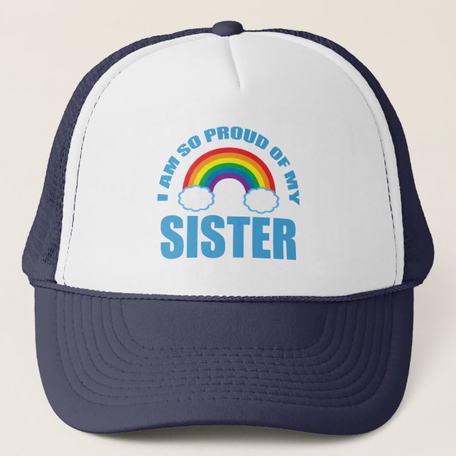 Ich bin so stolz auf meinen Schwester Rainbow Gay  Truckerkappe (Vorderseite)