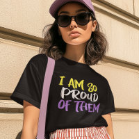 Ich bin so stolz auf sie Nonbinary Mama