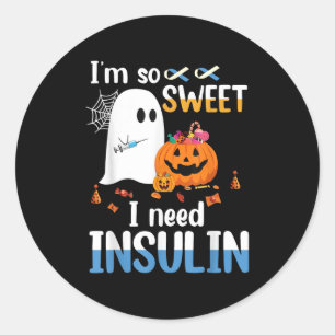 Ich bin so süß brauchen Insulin Ghost Diabetes Hal Runder Aufkleber