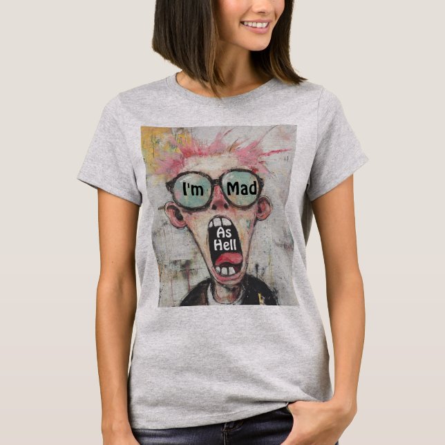 Ich bin so traurig wie der Hölle-T - Shirt (Vorderseite)