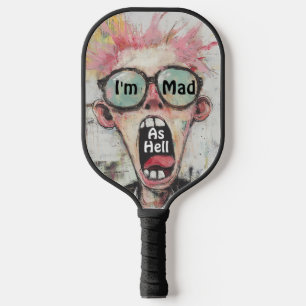 Ich bin so traurig wie Hell Pickleball Paddel Schläger