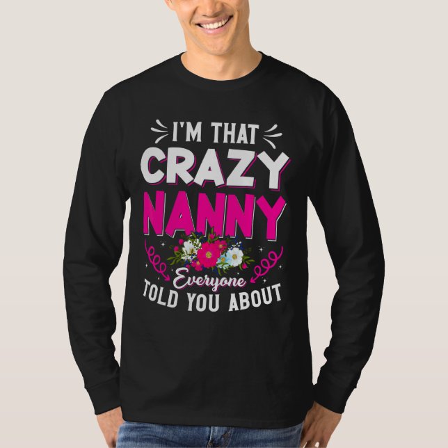 Ich bin so verrückt, dass alle über Mutter gesproc T-Shirt (Vorderseite)