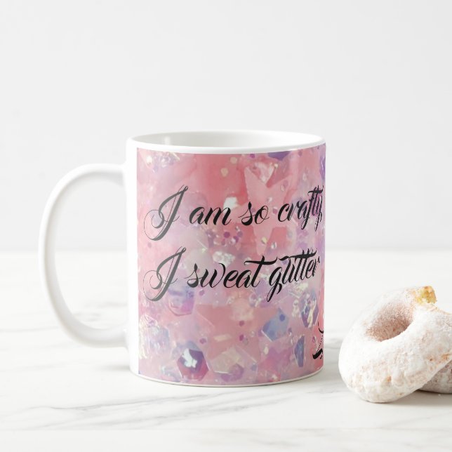 Ich bin so verrückt, dass ich schwitze Glitzer Pin Kaffeetasse (Mit Donut)
