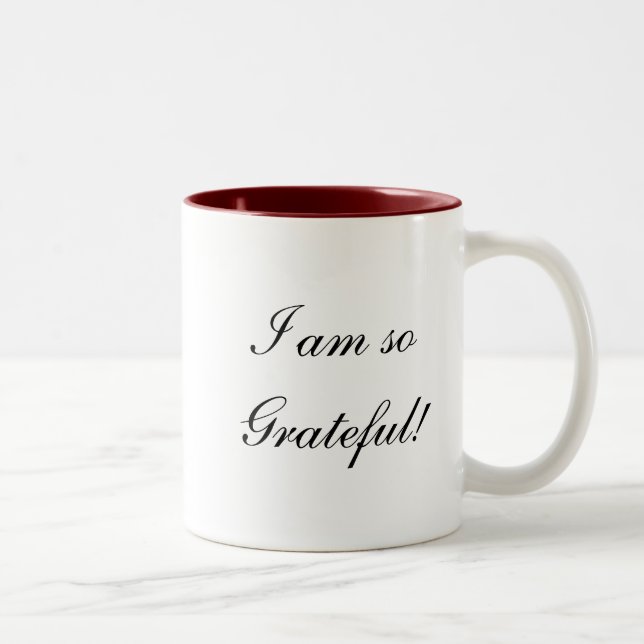 Ich bin soGrateful! , Bin ich soGrateful! Zweifarbige Tasse (Rechts)