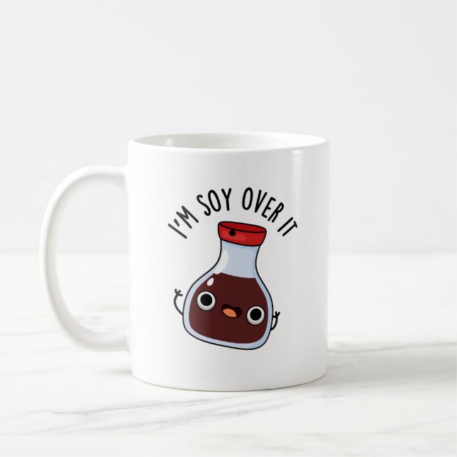 Ich bin Soja da drüben. Funny Soja Sauce Pun Kaffeetasse (Links)