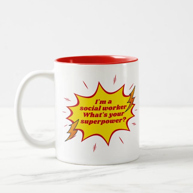 Ich bin Sozialarbeiter Was ist deine Supermacht? Zweifarbige Tasse (Links)