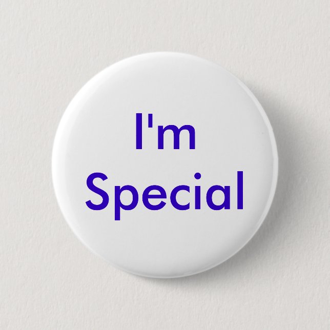 Ich bin speziell button (Vorderseite)