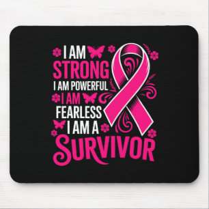 Ich bin stark, ohne Angst, ein rosa Brustkrebs Mousepad