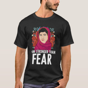 Ich bin stärker als Angst Malala Yousafzai Malala T-Shirt