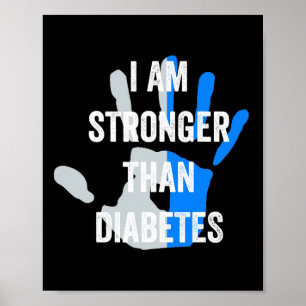 Ich bin stärker als Diabetes - Niedliche Typ-Eins- Poster