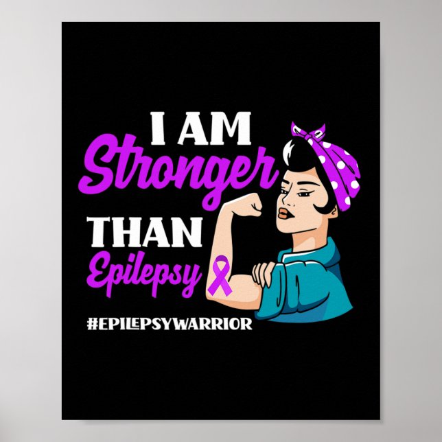 Ich bin stärker als Epilepsie Warrior Epilepsy Awa Poster (Vorne)