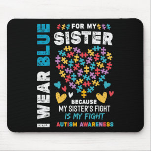 Ich bin stolz Bruder, dass ich Blau für meine Schw Mousepad