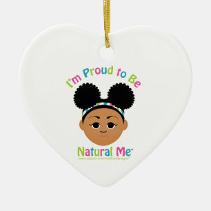 Ich bin stolz, dass ich natürlich bin! Geschenke Keramik Ornament