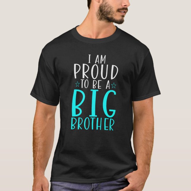 Ich bin stolz, ein großer Bruder zu sein T-Shirt (Vorderseite)