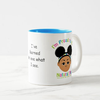 Ich bin stolz, natürlich zu sein ich! zweifarbige tasse