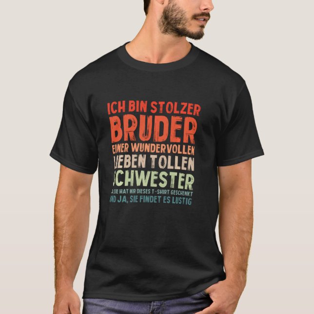 Ich Bin Stolzer Bruder Funny Idea T-Shirt (Vorderseite)