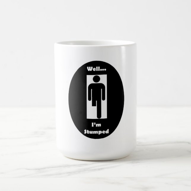 Ich bin Stumped Tasse (Mittel)
