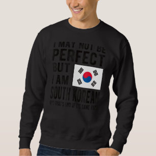 Ich bin Südkoreanischer Flagge Südkoreas Südkorean Sweatshirt