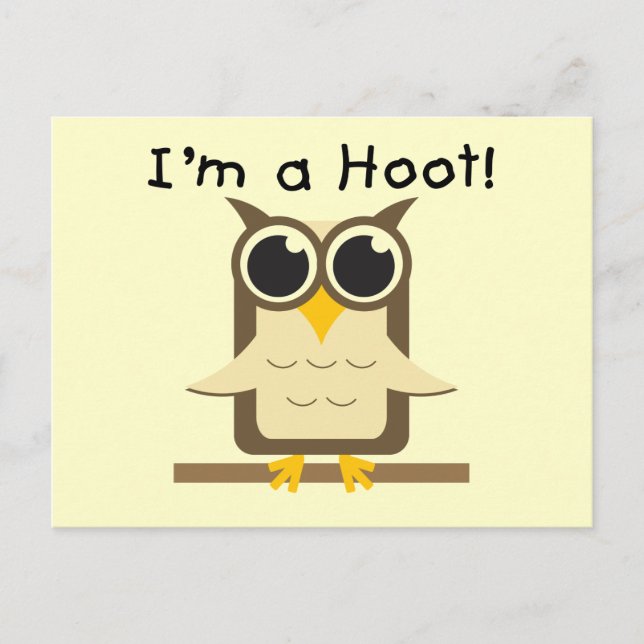 Ich bin T - Shirt und Geschenke von Hoot Postkarte (Vorderseite)