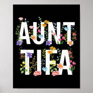 Ich bin Tante Tifa Shirt Tante Tifa Lustig Tante T Poster