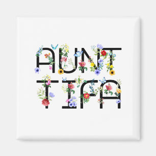 Ich bin Tante Tifa T-Shirt Tante Tifa Lustige Tant Magnet