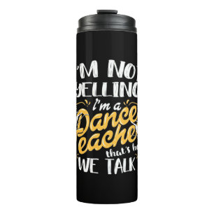 Ich bin Tanzlehrer Thermosbecher