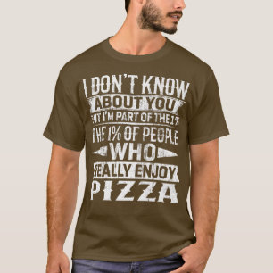 Ich bin Teil der 1% der Leute, die wirklich Enj T-Shirt