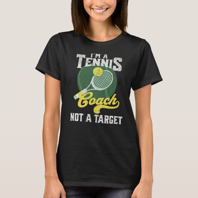 Ich bin Tennislehrer und kein Sprichwort-Tennisspi T-Shirt (Vorderseite)