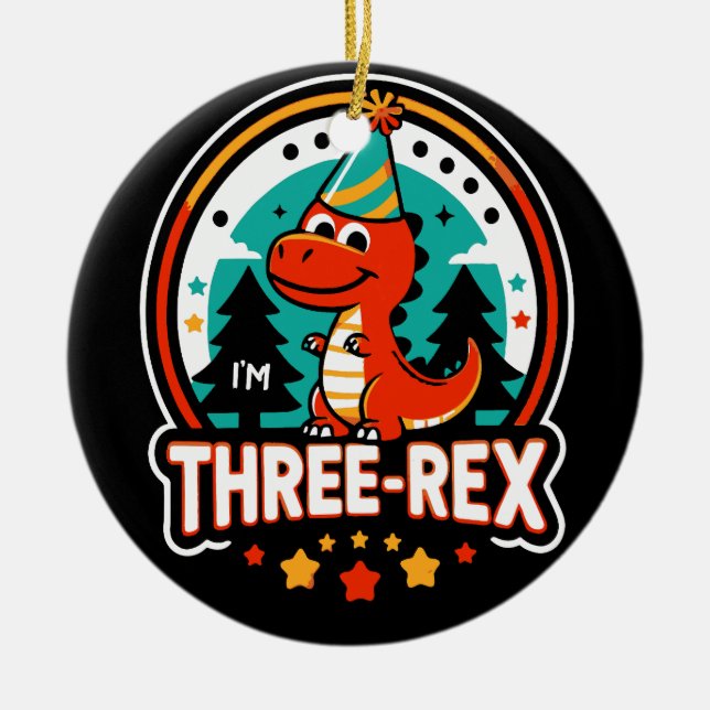 Ich bin Three Rex Niedlich Dinosaurier für das 3.  Keramik Ornament (Vorne)