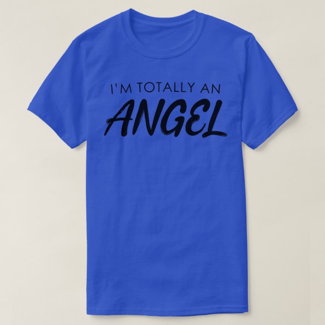 Ich bin total ein Engel Funny Halloween Weihnachts T-Shirt (Design vorne)