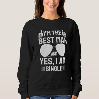 Ich bin Trauzeuge Hochzeit Brautjungfern Brautabsc Sweatshirt