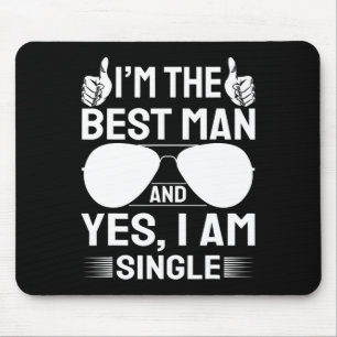 Ich bin Trauzeuge Hochzeit Brautjungfern Lustig Br Mousepad
