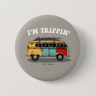 Ich bin Trippin' Button