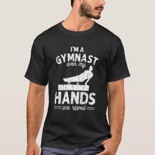 Ich bin Turnerin, selbst meine Hände sind in Akrob T-Shirt