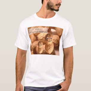 Ich bin über Sie Nuts T-Shirt