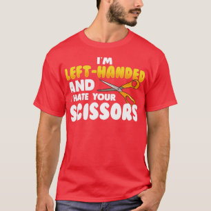 Ich bin übrig und ich hasse deine Schere T-Shirt