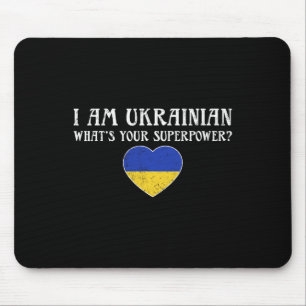 Ich bin Ukrainer Was ist dein Superheld Ukrainisch Mousepad
