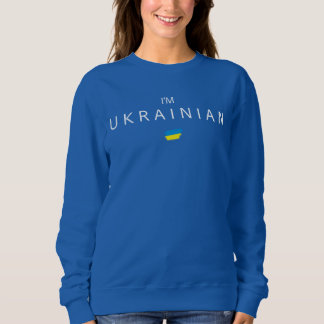 Ich bin Ukrainerin, das Sweatshirt mit Flagge