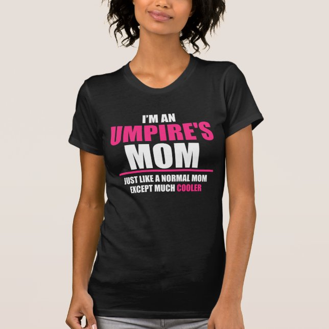Ich bin UMPIRE-Mama T-Shirt (Vorderseite)