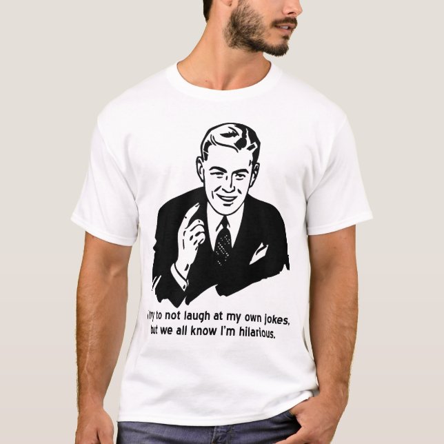 Ich bin Unglaublich witzig Funny Shirt (Vorderseite)