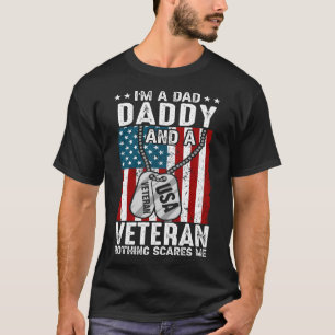 Ich bin Vater DADDY und ein Veteran nichts macht m T-Shirt