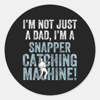 Ich bin Vater Fish Machine Snapper Fischen Runder Aufkleber