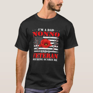Ich bin Vater Nonna und ein Veteran nichts interes T-Shirt