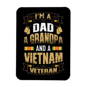 Ich bin Vater, Opa und Vietnamveteran Magnet