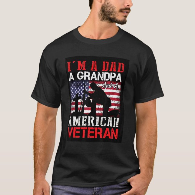 Ich bin Vater Opa Veteran Veteran Veteran Day for  T-Shirt (Vorderseite)