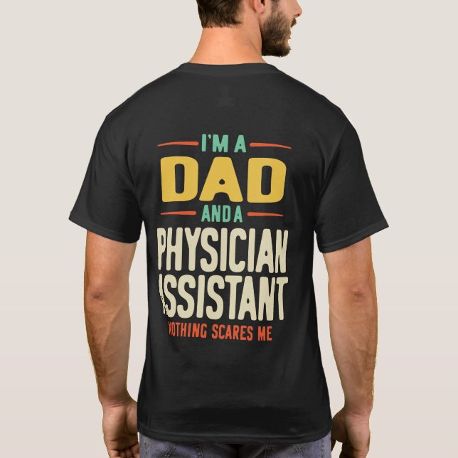 Ich bin Vater und Assistentin T-Shirt (Rückseite)
