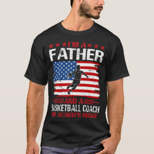 Ich bin VATER und Basketballtrainer T-Shirt