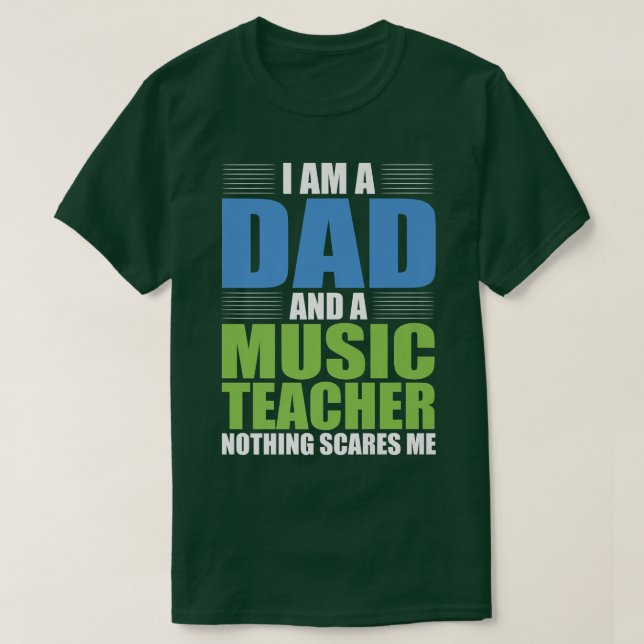 Ich bin Vater und Musiklehrer, mir ist nichts wich T-Shirt (Design vorne)