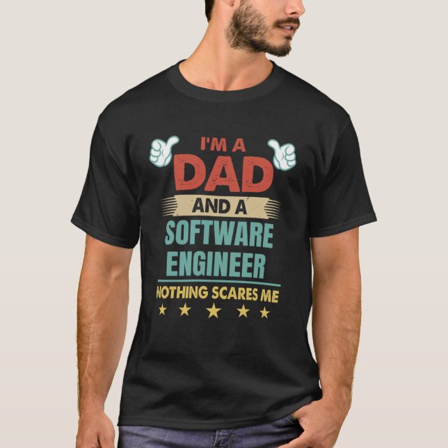 Ich bin Vater und Software-Engineer. T-Shirt (Vorderseite)