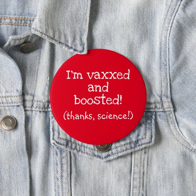 Ich bin Vaxxed und Boosted (Dank an die Wissenscha Button (Beispiel)